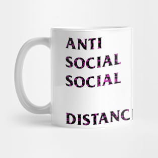 Anti Social Social    Distancing Mug